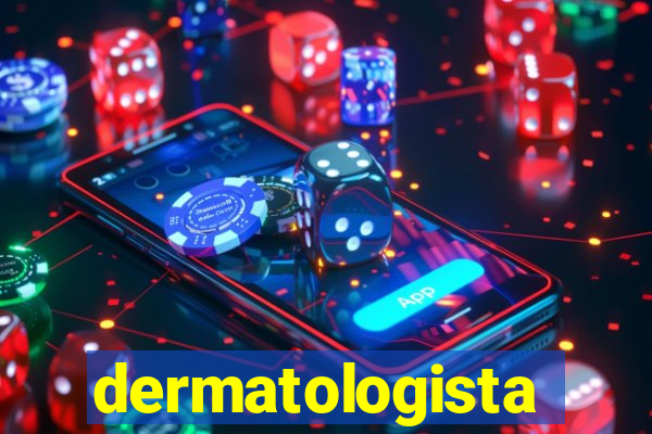 dermatologista quanto ganha